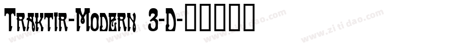 Traktir-Modern 3-D字体转换